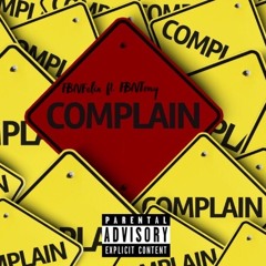 Complain ft. Tony