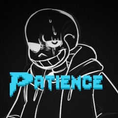 Patience V3
