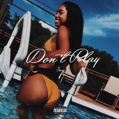 Don't Play