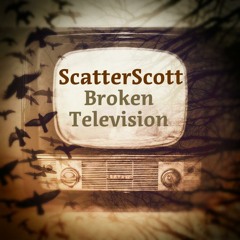 Broken Television (by ScatterScott)