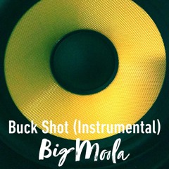 Buck Shot (Instrumental)
