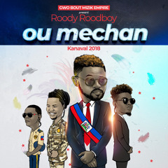ou mechan roody roodboy   kanaval 2018