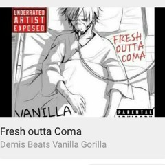 Fresh outta coma