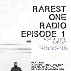 Rarest One Radio : Episode 1
