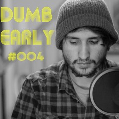 Dumb Early #004 - Pranks, Raps, and Spooks!
