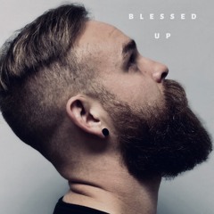 Blessed Up
