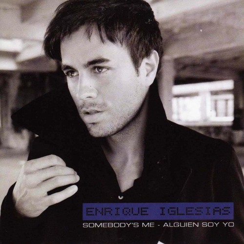 Somebody's Me - Enrique Iglesias (Cover)