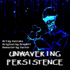 Collateral Damage - Unwavering Persistence [Resastered]