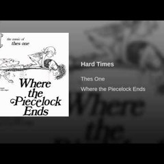 Thes One - Hard Times