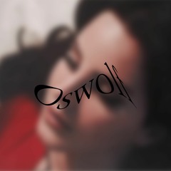 Lana Del Rey- Salvatore (Oswolf Remix)