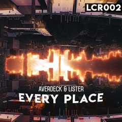 Averdeck & Lister - Every Place