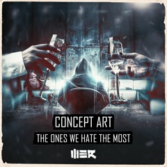 Concept Art - The Ones We Hate The Most