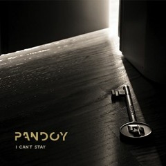 Pandoy - I Can't Stay **FREE DOWNLOAD**