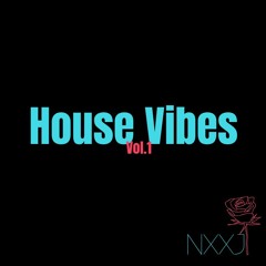 House Vibes Vol.1
