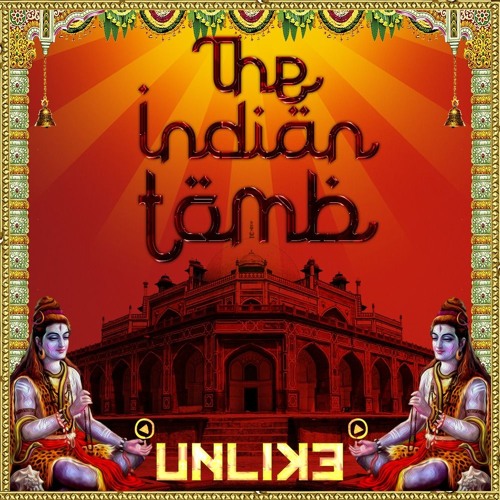 Unlik3- The Indian Tomb (180 Bpm)