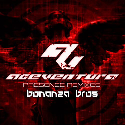 ACE VENTURA - PRESENCE (BONANZA BROS REMIX) ▼FREE DOWNLOAD▼