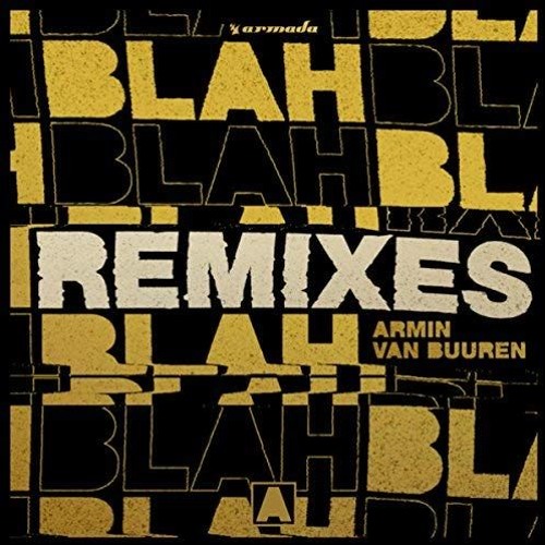 Armin van Buuren - Blah Blah Blah (KOLLA Remix) Free Dl