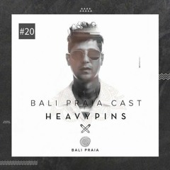 Bali Praia Cast #20 - Heavy Pins