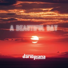 Dario Piana - A Beautiful Day EP