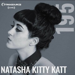 Traxsource Live With Natasha Kitty Katt