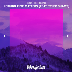 Giraffe Squad - Nothing Else Matters (feat. Tyler Shamy)