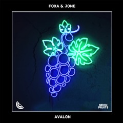 Foxa & Jone - Avalon 🍉