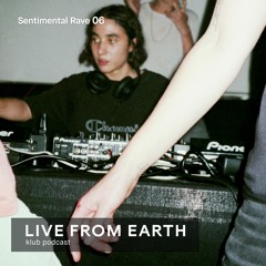 LFE–KLUB mix w/ Sentimental Rave (06)