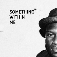 SomethingWithinMe