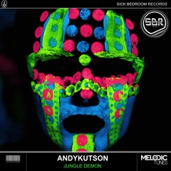 AndyKutson - Jungle Demon (Original Mix)(OUT NOW IN ALL STORES)