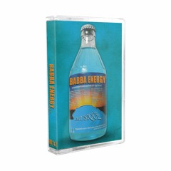 BABBA ENERGY MUSIQUE VOL. 1&2 (CHOPPED&SCREWED PREVIEW)