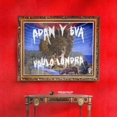 Paulo Londra - Adan Y Eva