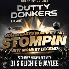 MC Stompin - DJ Glichie & Jaylee Live @ Dutty Donkers