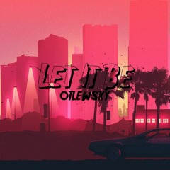 Otlewsky - Let It Be (Prod.Payday)