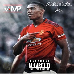 Martial FC (Prod by Steely)