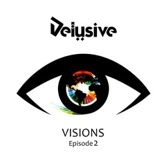 Delusive - Visions Episode 2