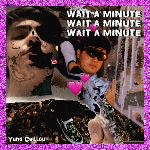 WAIT A MINUTE (prod. samuelz)