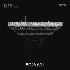 DeHeus - Too Many Hours
