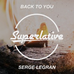 Serge Legran - Back to You