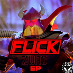 FLICK - ZURG (HUKAE REMIX 2ND PLACE)