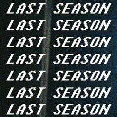last season