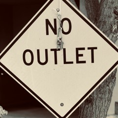 No Outlet