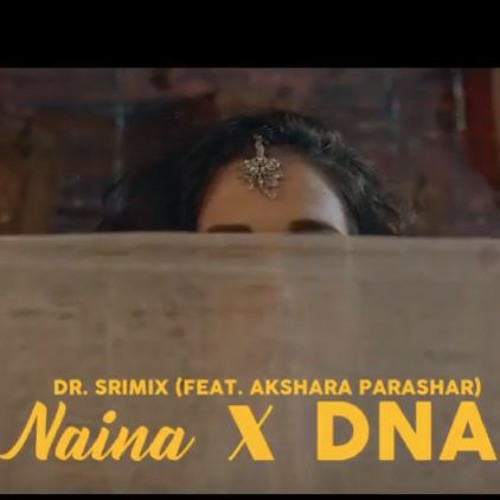 Naina x DNA