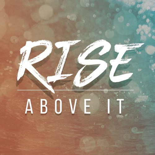 Stream FCF Church  Listen to Rise Above It playlist online for