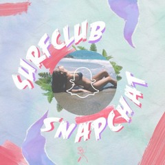 Surfclub - Snapchat