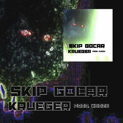 SKIP GOCAR-KRUEGER + KUDZU