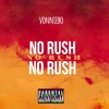 No Rush Mp3