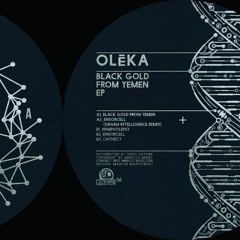 Mindcut16 - Olēka - Black Gold From Yemen / Swarm Intelligence Remix