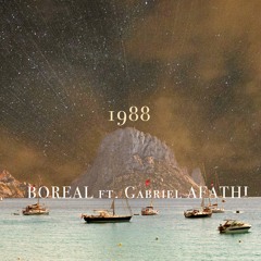 Boreal - 1988 Feat. Gabriel Afathi