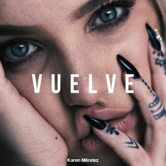 Karen Méndez - Vuelve (Cover, Sebastián Yatra, Beret)