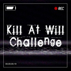 Serial Killer (Kill At Will Challenge Beat)